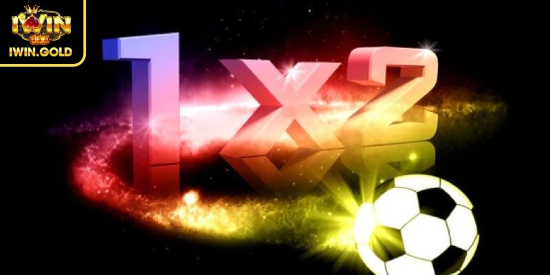 Khái niệm kèo 1×2 iWin là gì?
