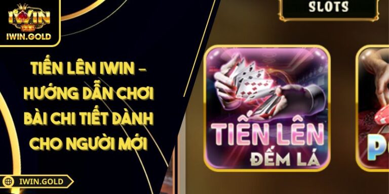tiến lên IWin