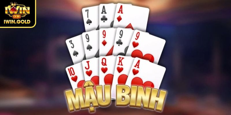 Cập nhật luật chơi Mậu Binh trực tuyến từ IWIN
