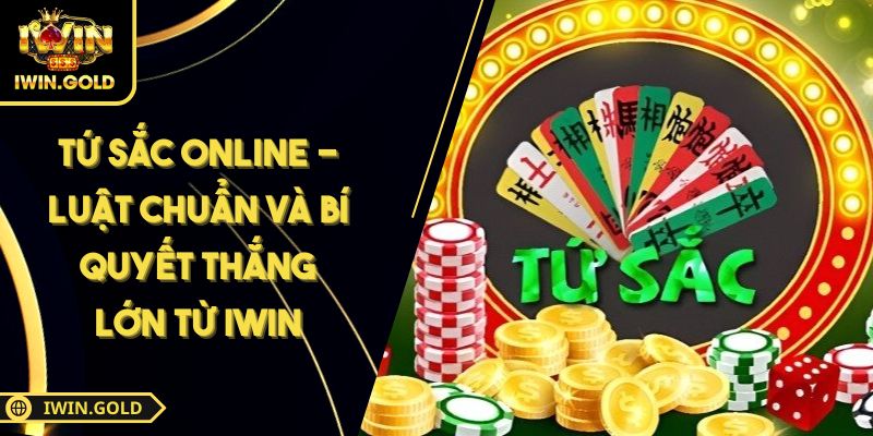 Tứ Sắc online